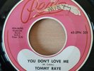 Tommy Raye - You Don't Love Me - Pen Records 351