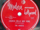 THE CADETS doowop 78 CHURCH BELLS MY RING b/w HEARTBREAK HOTEL strong VG+ TB1023