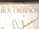 ROY ORBISON - the all time greatest hits of LP original master reconding