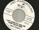 ROCKABILLY bw POPCORN- VINCE EVERETT- I AINT GONNA BE -HEAR -1962 PROMO ABC