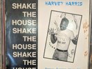 Harvey Harris - Shake the House Vinyl LP 12