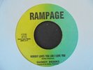 SMOKEY BROOKS Nobody Loves you Like I Love You RAMPAGE Funk Soul 45  HEAR