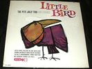 PETE JOLLY TRIO Little Bird LP ORIGINAL 1963 MONO NEW STILL SEALED COOL JAZZ