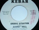 AUDREY HALL Groove Situation 1976 KEBAR U.S. 1st Press  SUPER RARE