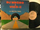 DJ NEGRO & VICO-C La Recta Final ** orig. Puerto Rico 1989 Rap/Reggaeton