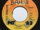 BRUCE SPRINGSTEEN - Cover Me / Im On Fire - RARE COSTA RICA 45