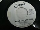 DEON JACKSON i need a love like yours 7