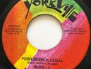 PSYCH Bloo-J POSSESSION ILLEGAL Yorkville 45  Canadian drug song EX