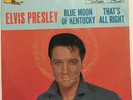 ELVIS PRESLEY - Blue Moon Of Kentucky / That's All Right - RCA 447-0601 wlp