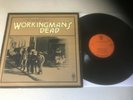 THE GRATEFUL DEAD..WORKINGMAN'S DEAD.. RARE UK FIRST ISSUE ALBUM..WB 1869