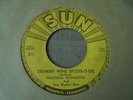 Malcolm Yelvington & The Star Boys - Drinkin' Wine Spodee O Dee 1957 USA 45 SUN