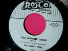 SNEAKY PETES / DON SULLIVAN Gila Monster Crawl / I Ain't Made That Way  Rosco 45