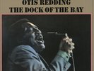 Otis Redding - The Dock Of The Bay - 180g - Vinyl Rhythm & Blues