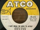Rare Northern Soul - Ben E. King - I Cant Break The News (Atco) VG