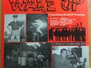 WAKE UP - BENEFIT EP FEATURING BILLY BRAGG, REDSKINS, NEUROTICS ETC