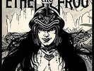 Ethel The Frog - Ethel The Frog [VINYL]