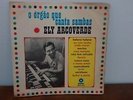 HEAR ELY ARCOVERDE LP O ORGAO QUE CANTA SAMBAS 67' ED LINCOLN VG+ SILVIO CESAR
