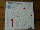 Kukl - Holidays in Europe original vinyl LP (Bjork/Sugarcubes)