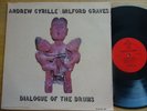 Andrew Cyrille and Milford Graves ' Dialogue Of The Drums '