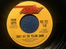 FRANK ZAPPA 45 Don't Eat the Yellow Snow / Cosmic Debris ORIG on DISCREET clean