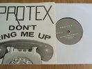 PROTEX - DON'T RING ME UP - EXCELLENT