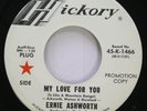 Country Promo 45 Ernie Ashworth - My Love For You / You'Re Tearing My Heart Out