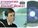 JEAN NOEL MICHELET - DECCA 460.867 ------        -----  Etat neuf - France, 1964