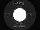 Private 70s Garage Hard Rock 45 MARCEL GRANTELLO Party Time/City Energy RARE mp3