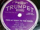 WILLIE LOVE & THREE ACES blues 78 FEED MY BODY TO THE FISHES   FALLING RAIN TB99