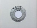 The SOUL MAJESTICS I Done Told You Baby AL-TOG Soul CHI-TOWN 45