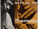 PAUL CHAMBERS: Bass on Top US Blue Note 81569 Liberty Jazz LP Hear