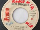 BRUCE SPRINGSTEEN - 57 Channels - RARE COSTA RIC 45 RADIO PROMO