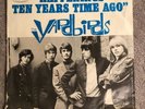 THE YARDBIRDS   HAPPENINGS TEN YEARS TIME AGO EPIC 5-10094 w/ PICTURE SLEEVE ‘66
