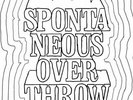 SPONTANEOUS OVERTHROW - ALL ABOUT MONEY NEW VINYL