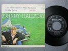 7JOHNNY HALLYDAY  Das alte Haus in New Orleans PHILIPS 373 465