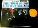 Shelly Manne & His Men Lp At The Black Hawk 1 RICHIE KAMUCA Joe Gordon Ex to NM