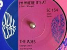 The Jades   -  I'm Where It's At   -  U .K.  Soul City  -  NEW UNPLAYED   -