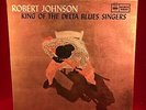 ROBERT JOHNSON King Of The Delta Blues Singers 1966 UK Vinyl LP MONO EXCELLENT