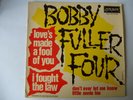 45T 4 titres BOBBY FULLER FOUR - 06/66 Little annie Lou / Love's made a fool of