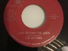 The Motions 45  LAND BEYOND THE MOON / I Can Dance 60’s Garage Band Original