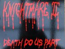 KNIGHTMARE II  - Death do us part (1985) Raucus Records