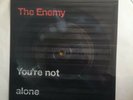 The Enemy - You're Not Alone Rare Uncut 7