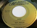 GUY PASTOR RARE  Weep US 45 popcorn dancer SUPERB northern soul r&b MIRACLE