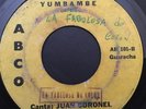 PANAMA Latin Salsa Guaracha JUAN CORONEL Yumbambe 45rpm 7