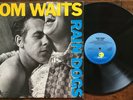 Tom Waits ?– Rain Dogs LP original 1985 Australian press punk indie