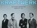 Kraftwerk- Live In Koeln Sartory Saal, March 22nd 1975 Vinyl LP DBQP05