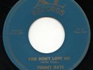 HEAR - Rare R&B / Soul 45 - Tommy Raye - You Don't Love Me - XL Records # 902