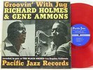 Richard Holmes Gene Ammons LP Groovin With Jug on Pacific Jazz red vinyl