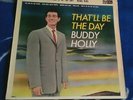 BUDDY HOLLY THAT'LL BE THE DAY 1961 UK LP  ACE OF HEARTS AH 3