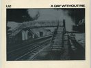 U2 A Day Without Me/Things To Make And Do 7